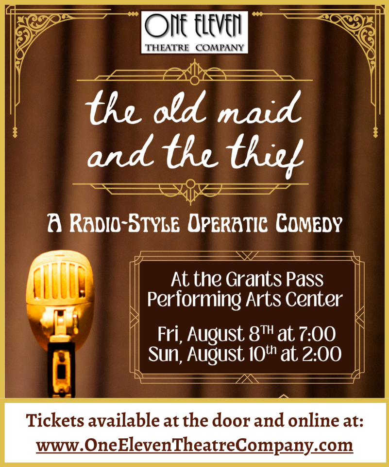 Opera Returns to Grants Pass with Vintage Flair as One Eleven Theatre Company Revives The Old Maid and the Thief