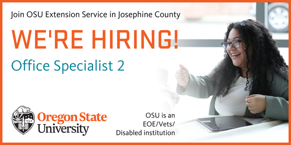 Office Specialist 2Oregon State University Extension Service – Josephine County